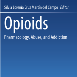Opioids. Pharmacology, Abuse, and Addiction